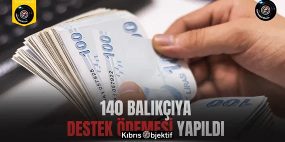 140 balıkçıya destek ödemesi yapıldı