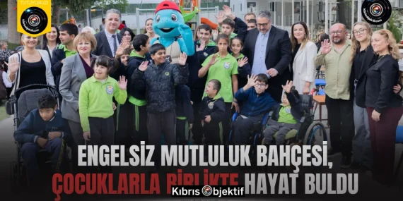 Engelsiz mutluluk bahçesi, çocuklarla birlikte hayat buldu