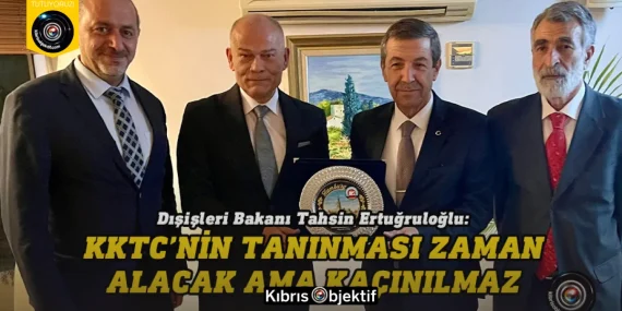 Ertuğruloğlu: KKTC’nin tanınması zaman alacak ama kaçınılmaz