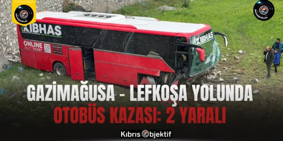 Gazimağusa – Lefkoşa yolunda otobüs kazası: 2 yaralı