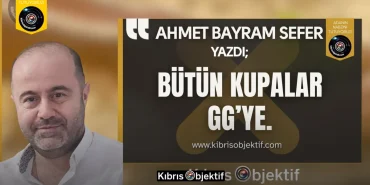Ahmet Bayram Sefer Yazdı: Bütün Kupalar GG’ye - Görsel Dizayn