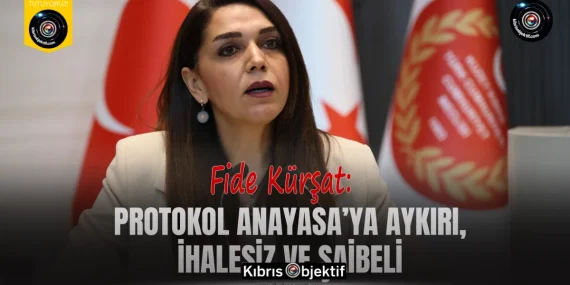 Kürşat: Protokol Anayasa’ya aykırı, ihalesiz ve şaibeli