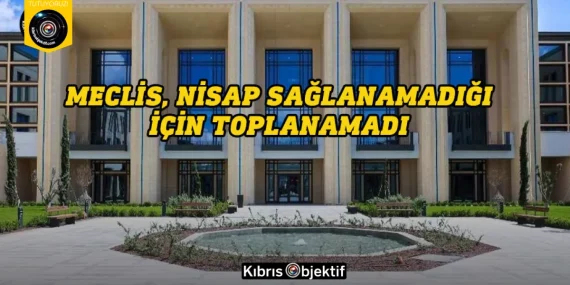 Meclis, nisap sağlanamadığı için toplanamadı