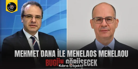 Cumhurbaşkanı Müsteşarı Dana ile Rum Müzakereci Menelaou, görüşecek