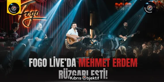 Fogo Live’da Mehmet Erdem Rüzgarı Esti!