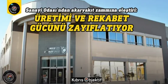 Sanayi Odası’ndan akaryakıt zammına eleştiri