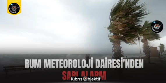 Rum Meteoroloji Dairesi’nden sarı alarm