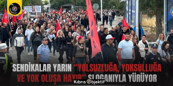 Sendikalar yarın “Yolsuzluğa, yoksulluğa ve yok oluşa hayır” sloganıyla yürüyor