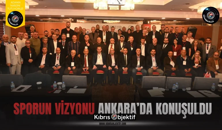 Sporun Vizyonu Ankara’da konuşuldu - Görsel Dizayn