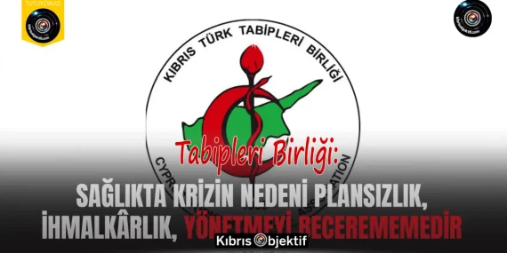 KTTB: Sağlıkta krizin nedeni plansızlık, ihmalkârlık, yönetmeyi becerememedir