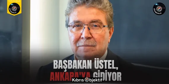 Başbakan Üstel, Ankara’ya gidiyor