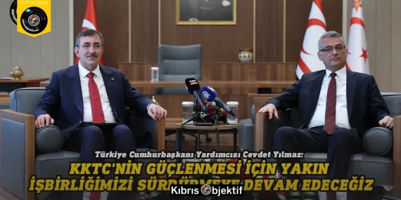 Yılmaz: KKTC’nin güçlenmesi için yakın işbirliğimizi sürdürmeye devam edeceğiz