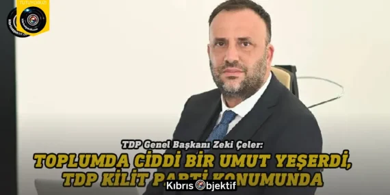 Çeler: Toplumda ciddi bir umut yeşerdi, TDP kilit parti konumunda